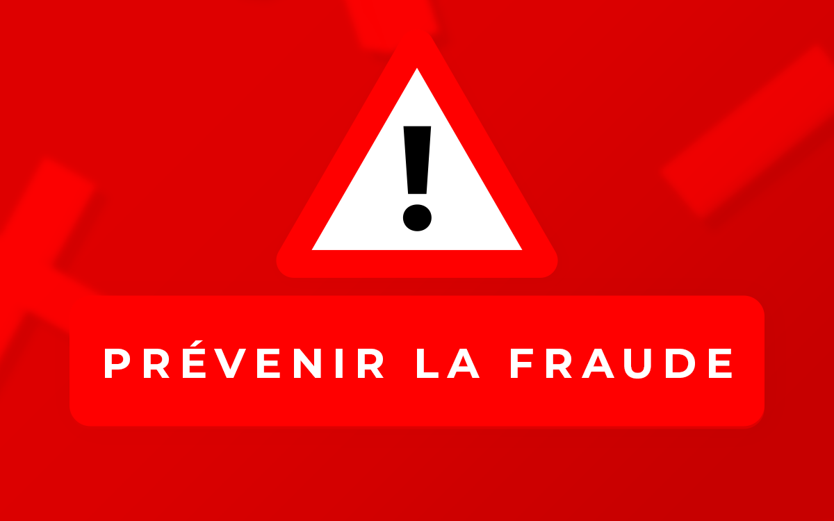 Comment prévenir la fraude ?