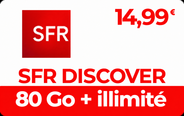 SFR Discover 14,99 € – 80 Go + illimité