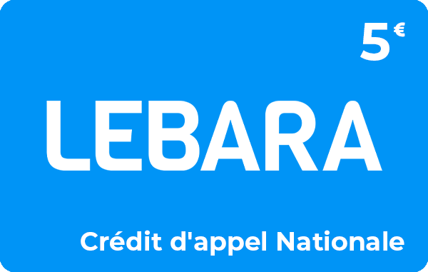 Lebara Nationale crédit d'appel 5 € + 5 € offerts