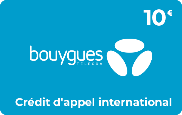 Bouygues Telecom crédit d'appel 10 € international